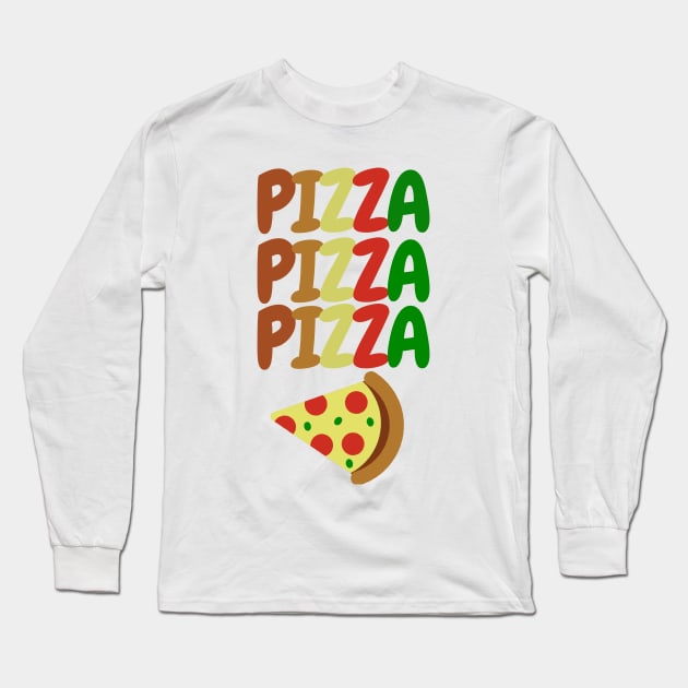 Pizza!!! Long Sleeve T-Shirt by mksjr